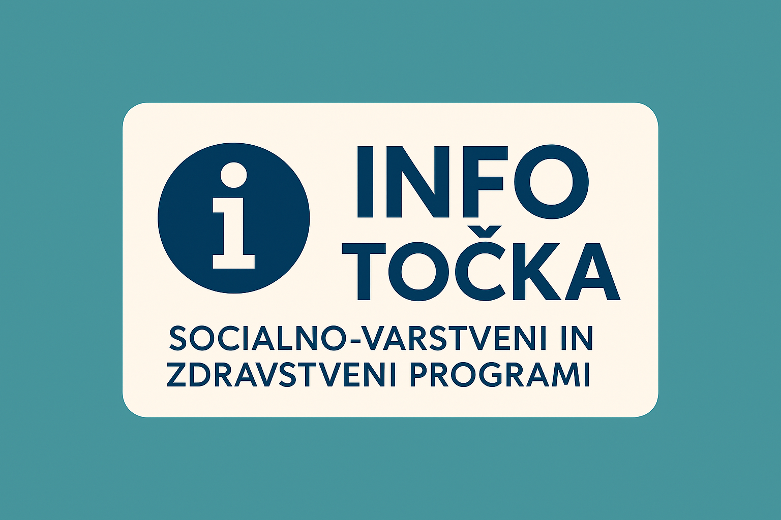 Informacijska točka socialno-varstvenih programov in programov s področja krepitve zdravja