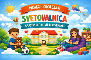 Nova lokacija – Svetovalnica za otroke in mladostnike